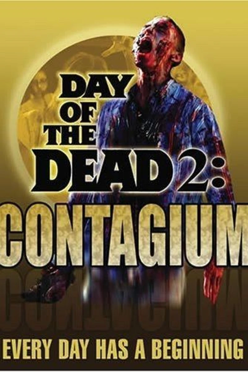 Day of the Dead 2: Contagium Juliste