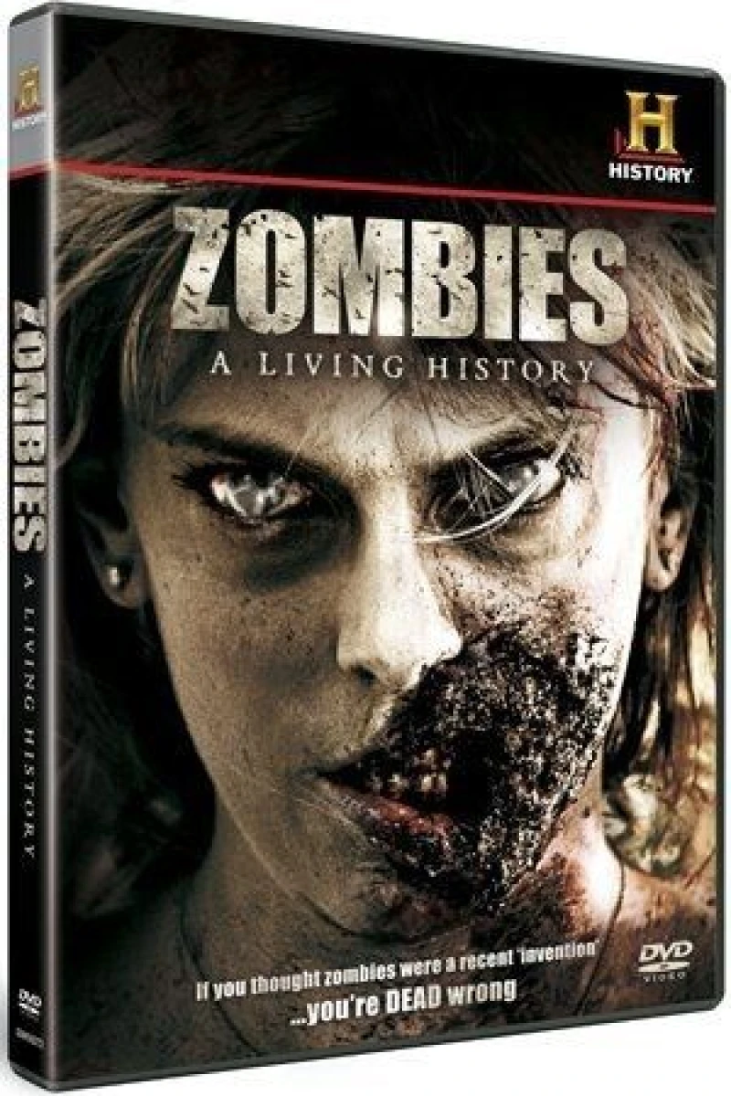 Zombies: A Living History Juliste