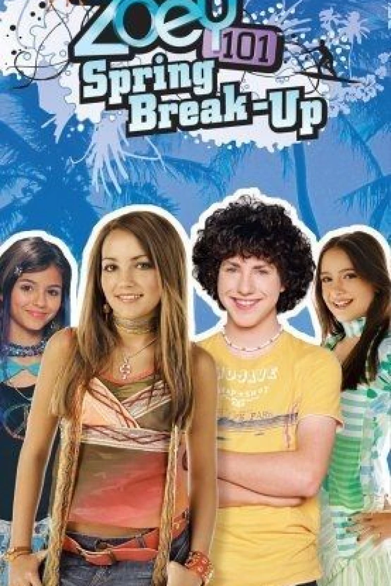 Zoey 101: Spring Break-Up Juliste