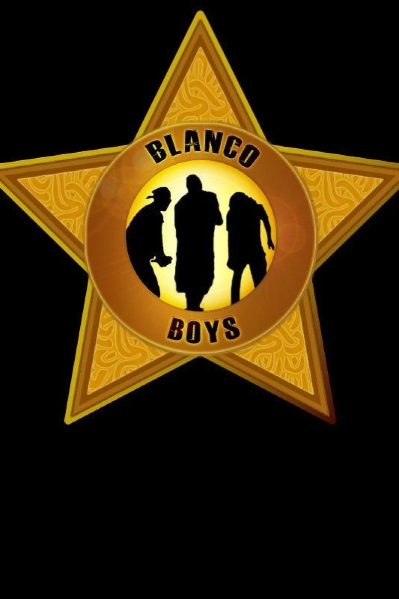 Blanco Boys Juliste