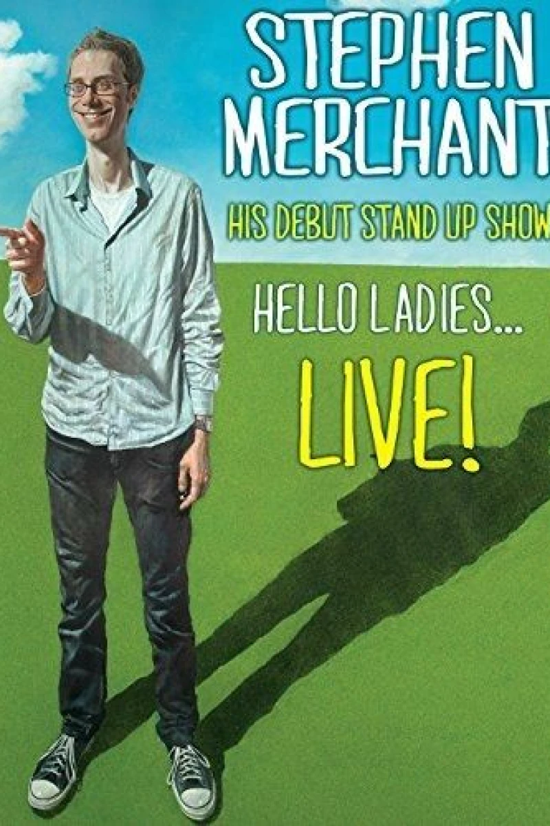 Stephen Merchant: Hello Ladies... Live! Juliste