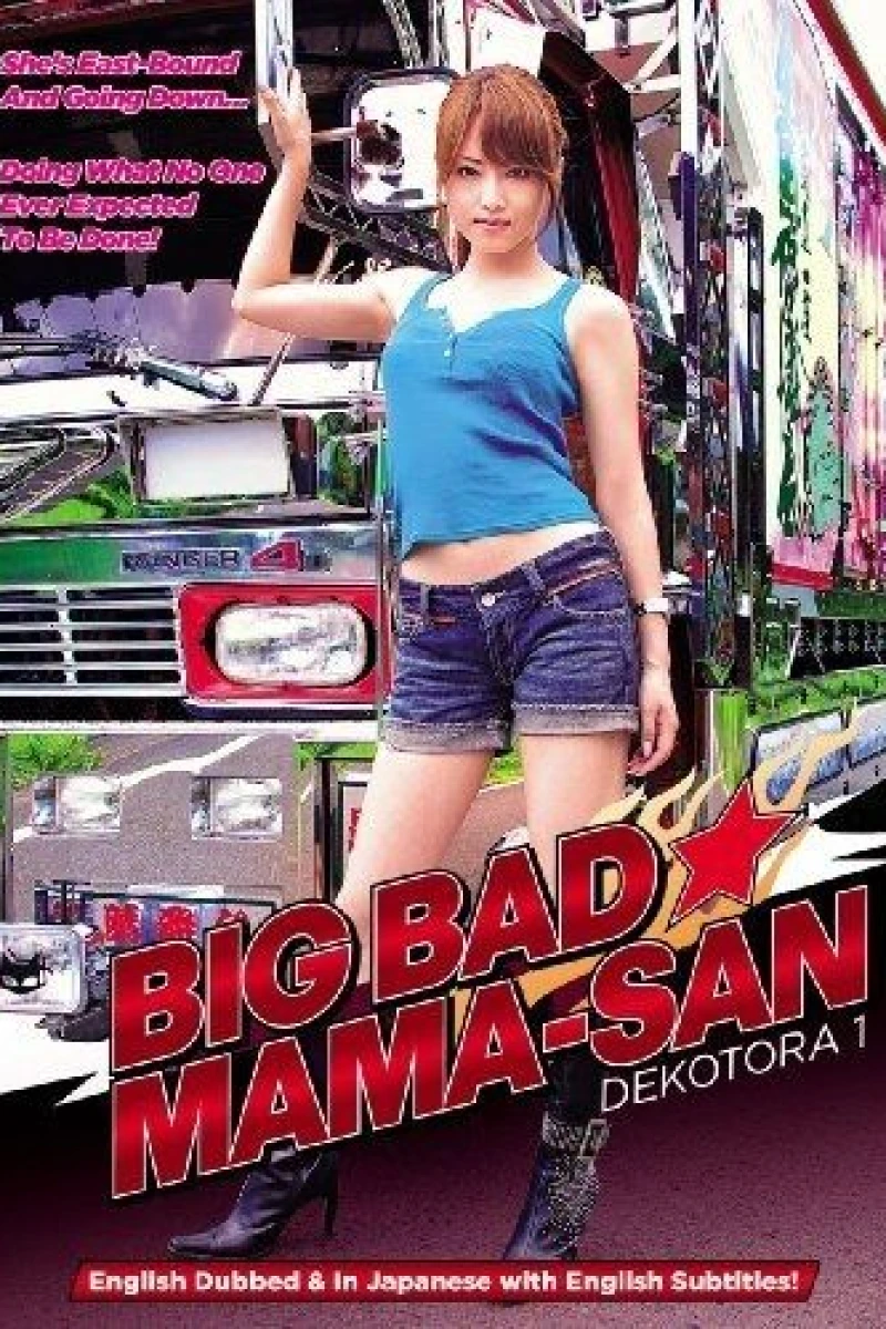 Big Bad Mama-San: Dekotora 1 Juliste