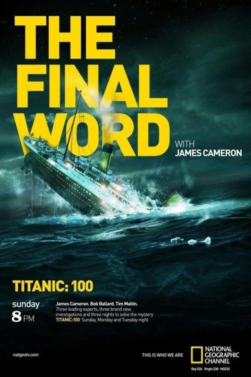 Titanic: The Final Word with James Cameron Juliste