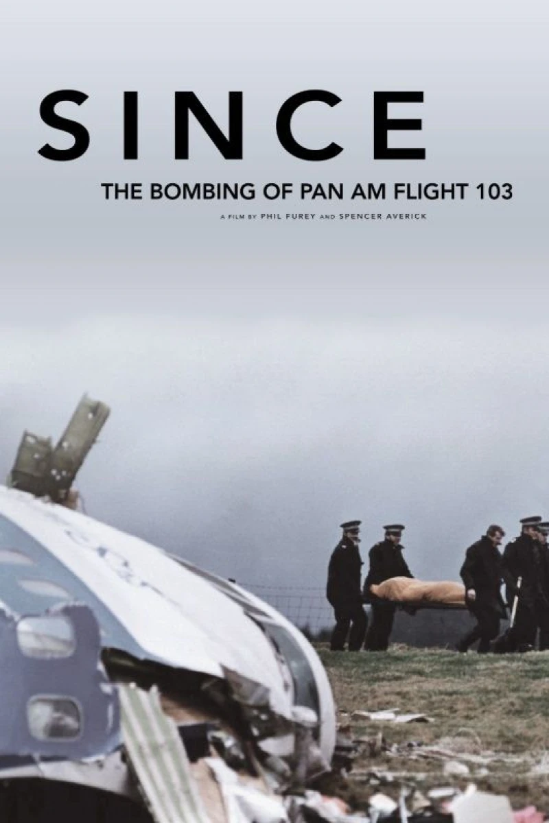 Since: The Bombing of Pan Am Flight 103 Juliste