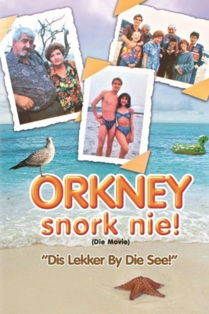 Orkney Snork Nie! (die movie): 'Dis Lekker By Die See' Juliste