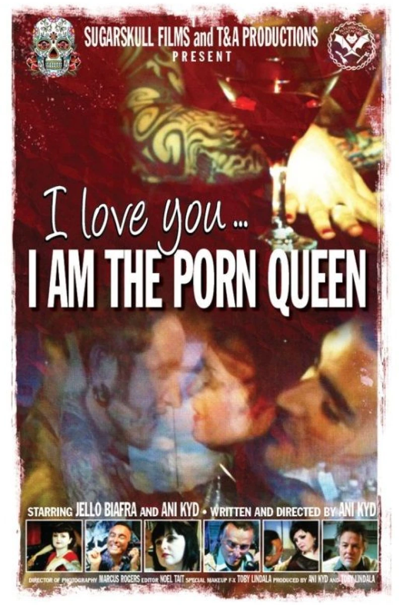 I Love You... I am The Porn Queen Juliste