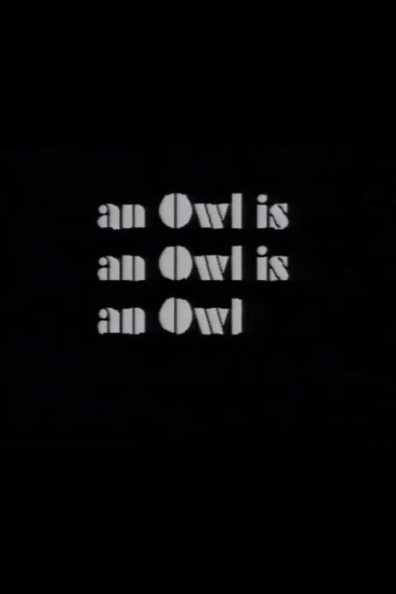 An Owl Is an Owl Is an Owl Juliste