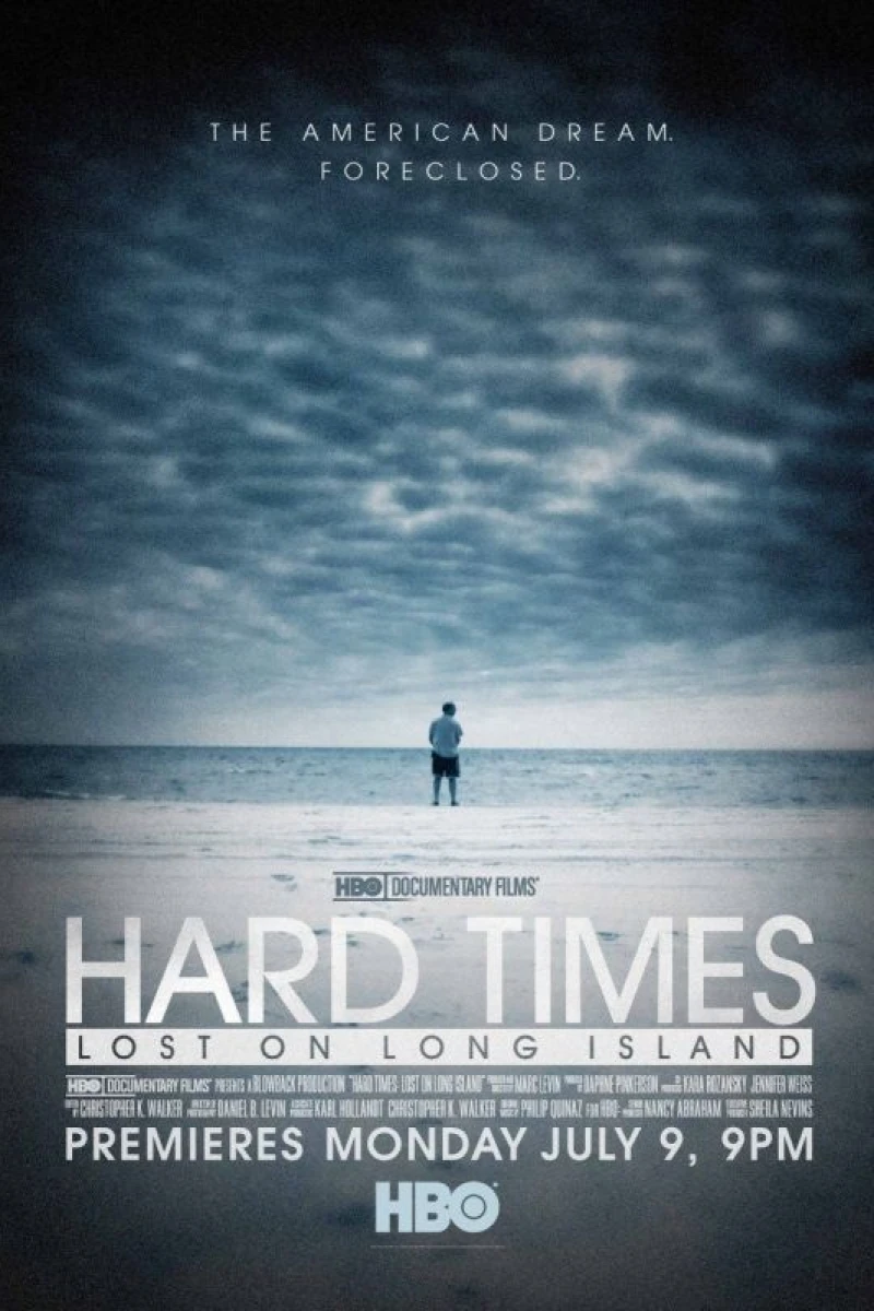 Hard Times: Lost on Long Island Juliste