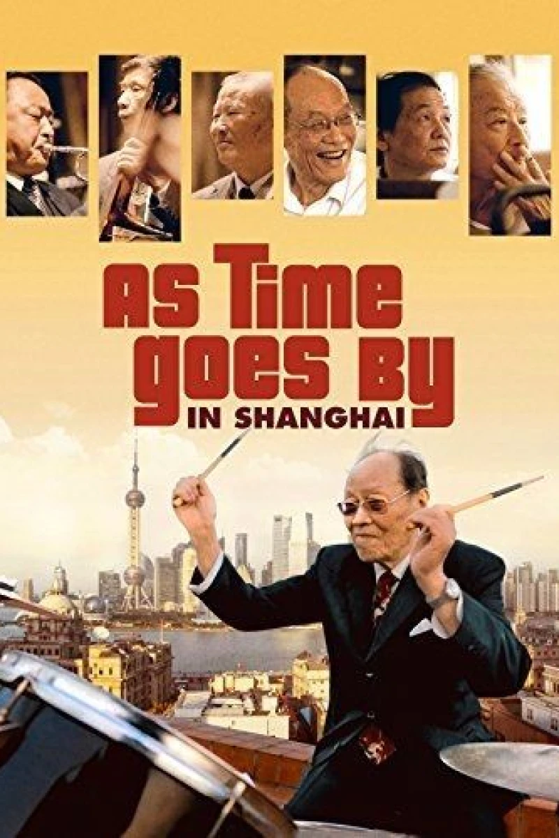 As Time Goes by in Shanghai Juliste