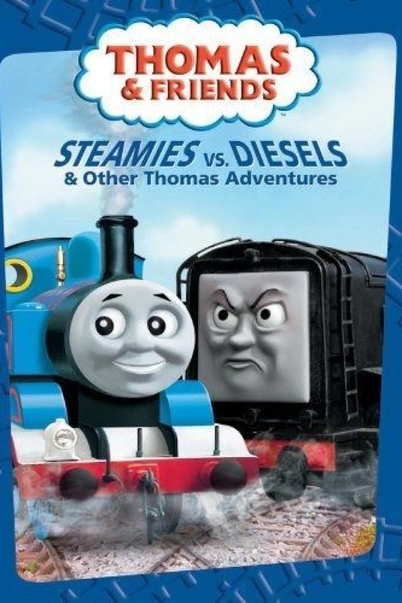 Thomas Friends: Steamies vs. Diesel and Other Thomas Adventures Juliste