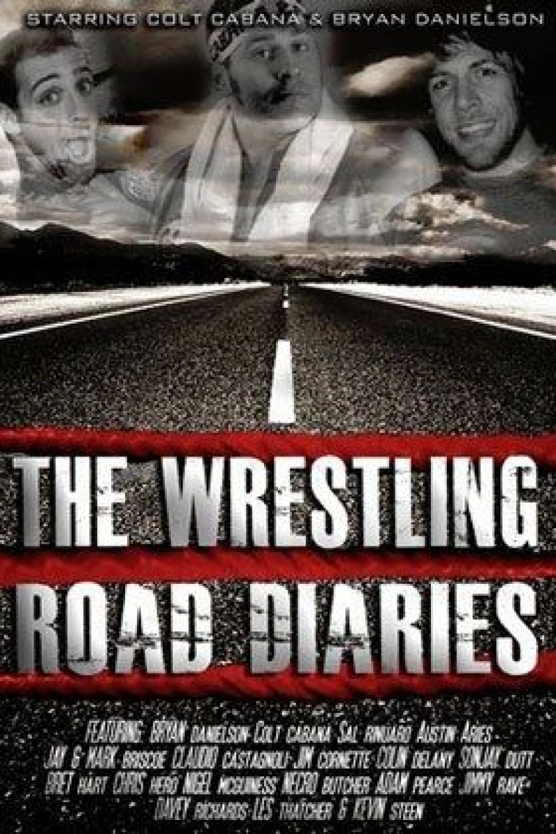 The Wrestling Road Diaries Juliste