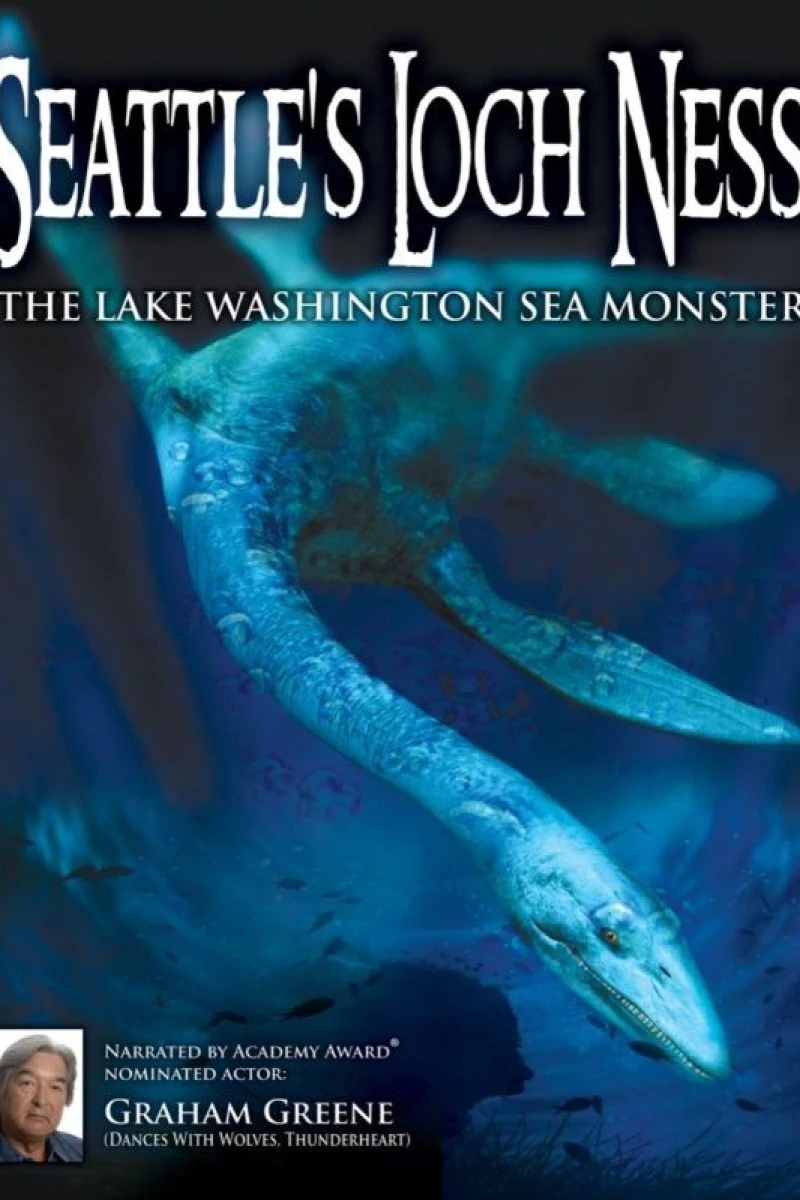 Seattle's Loch Ness: The Lake Washington Sea Monster Juliste