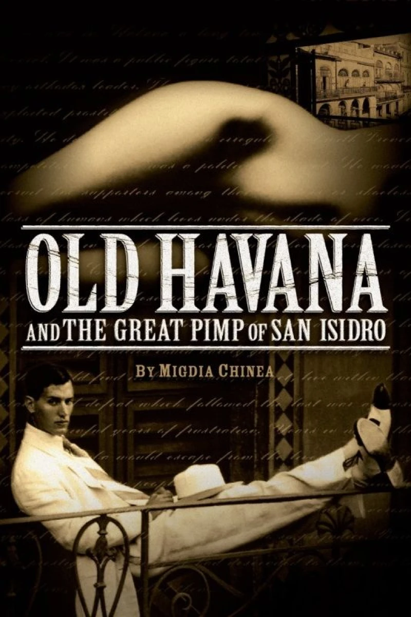 Old Havana and the Great Pimp of San Isidro Juliste