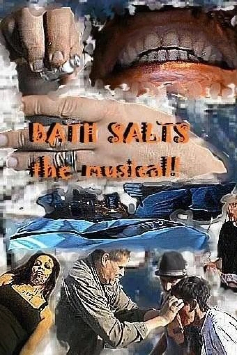 Bath Salts the Musical Juliste