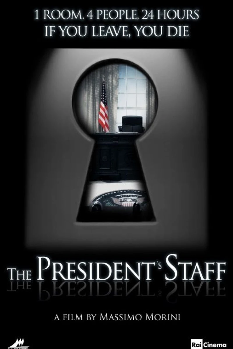 The President's Staff Juliste