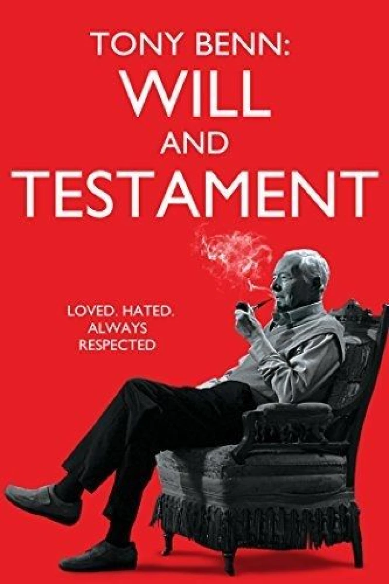 Tony Benn: Will and Testament Juliste