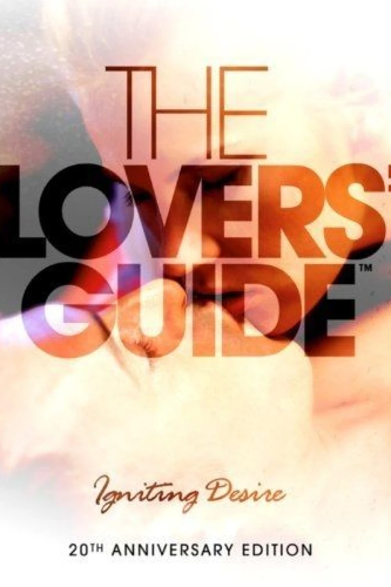 The Lovers' Guide: Igniting Desire Juliste