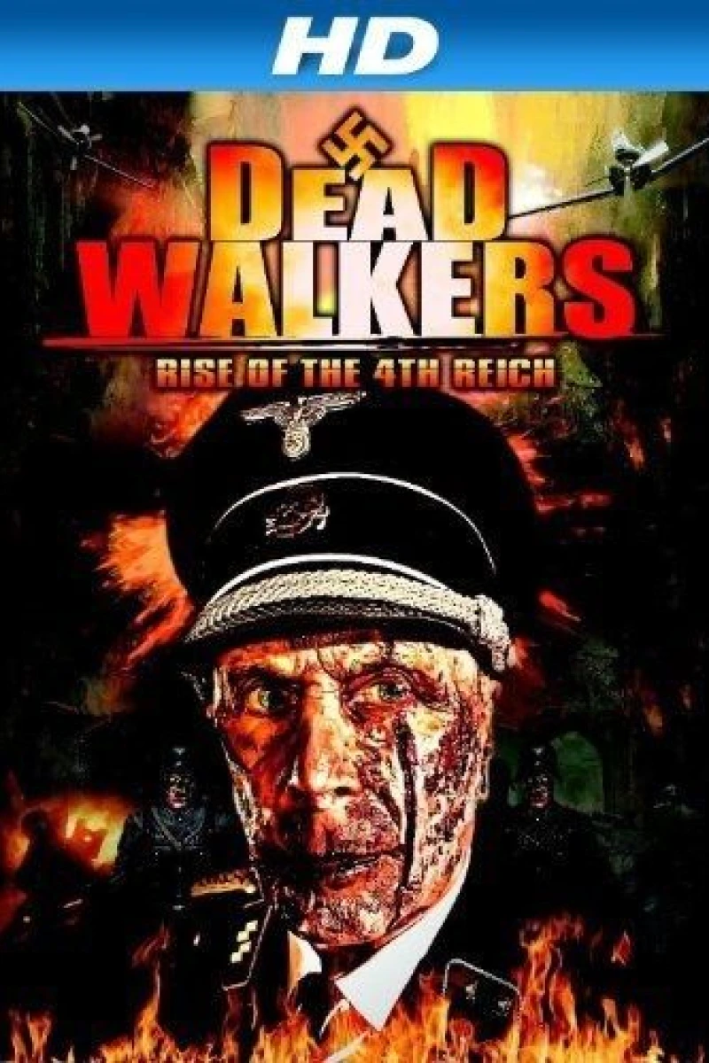 Dead Walkers: Rise of the 4th Reich Juliste