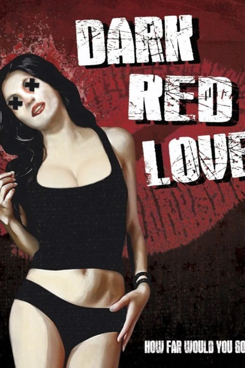 Dark Red Love Juliste