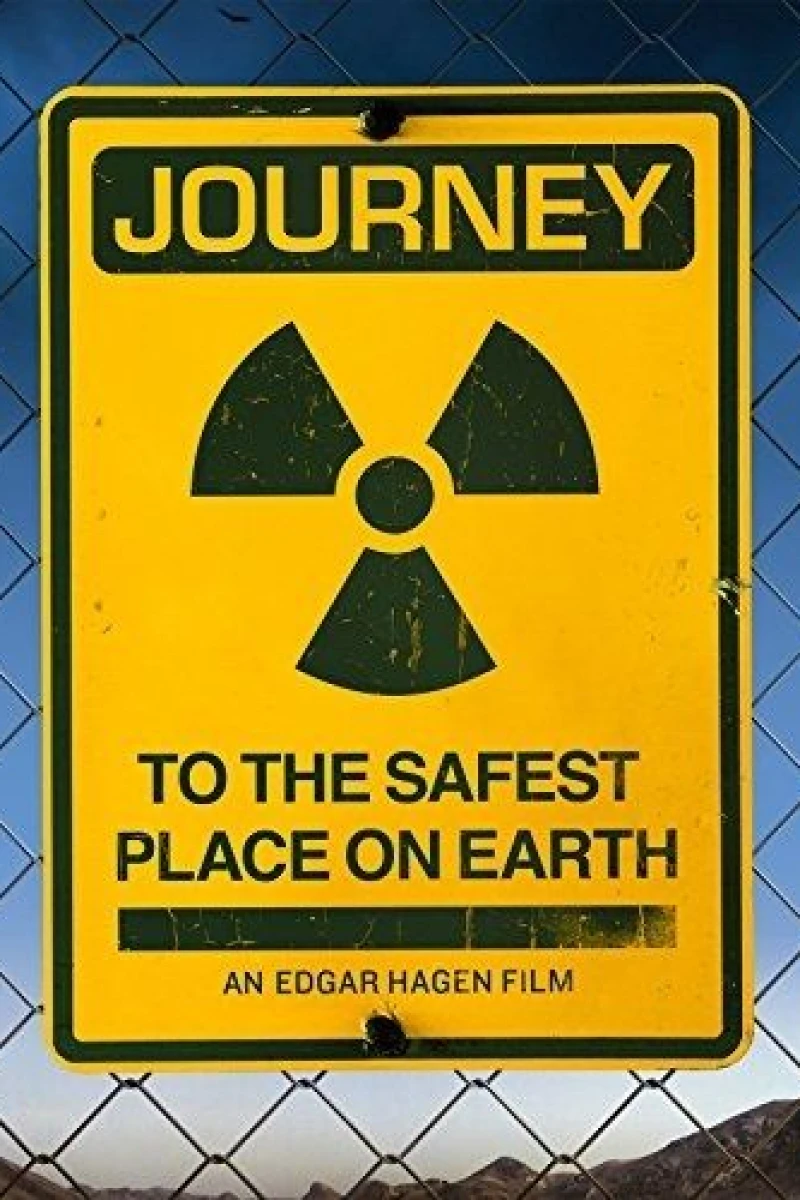 Journey to the Safest Place on Earth Juliste