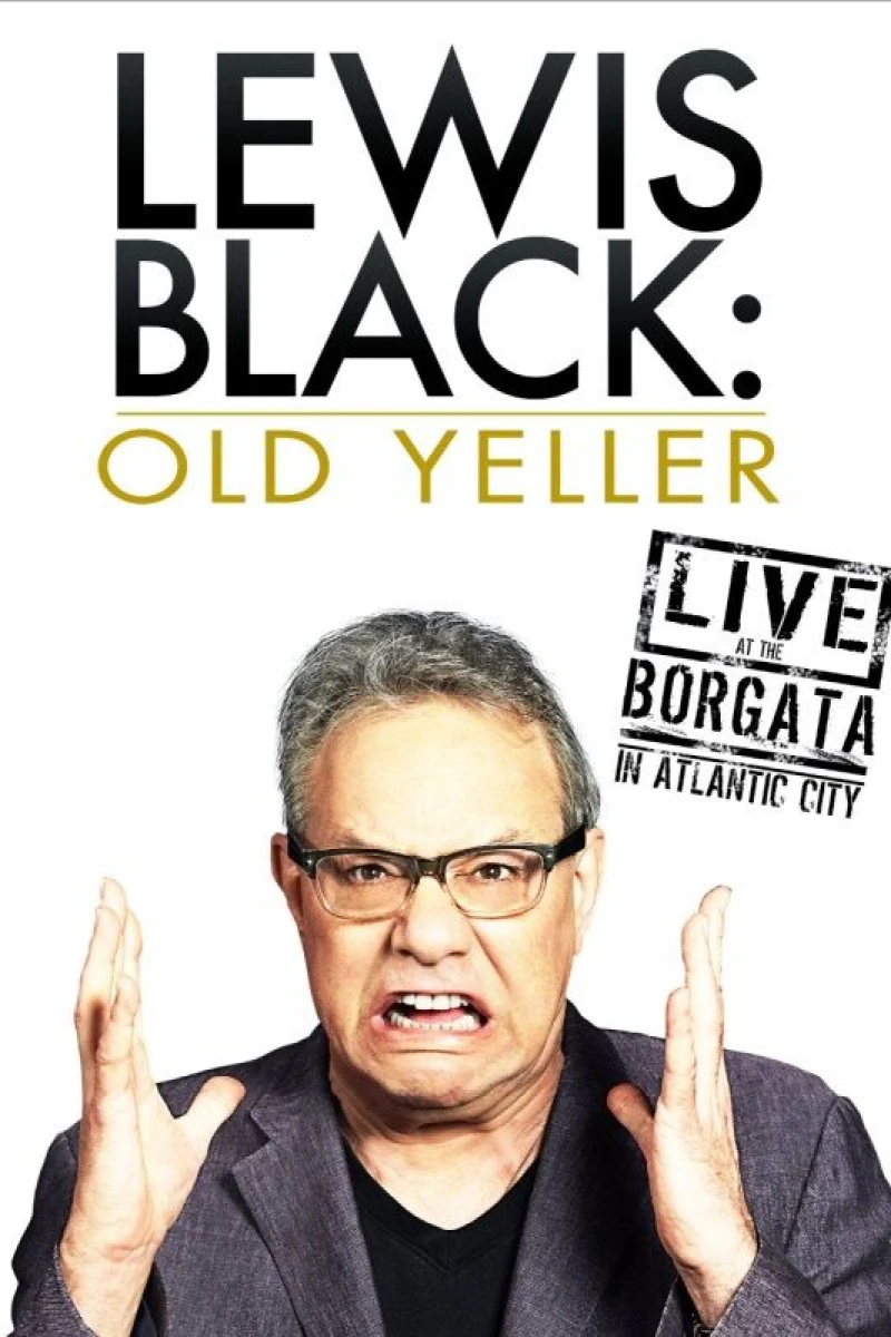 Lewis Black: Old Yeller - Live at the Borgata Juliste