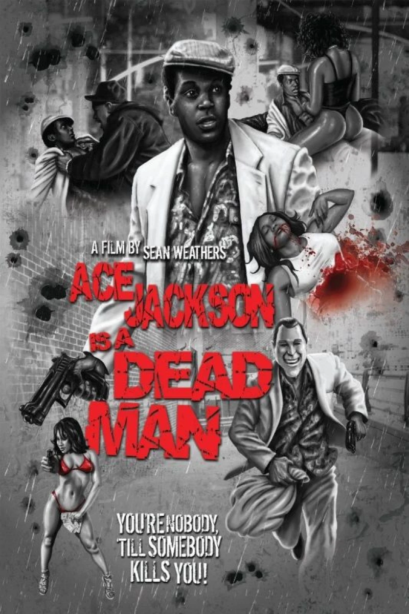 Ace Jackson Is a Dead Man Juliste