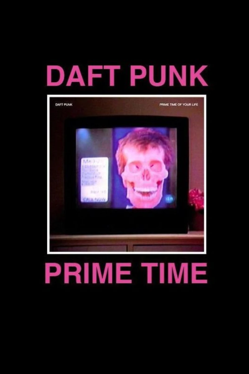 Daft Punk's the Prime Time of Your Life Juliste