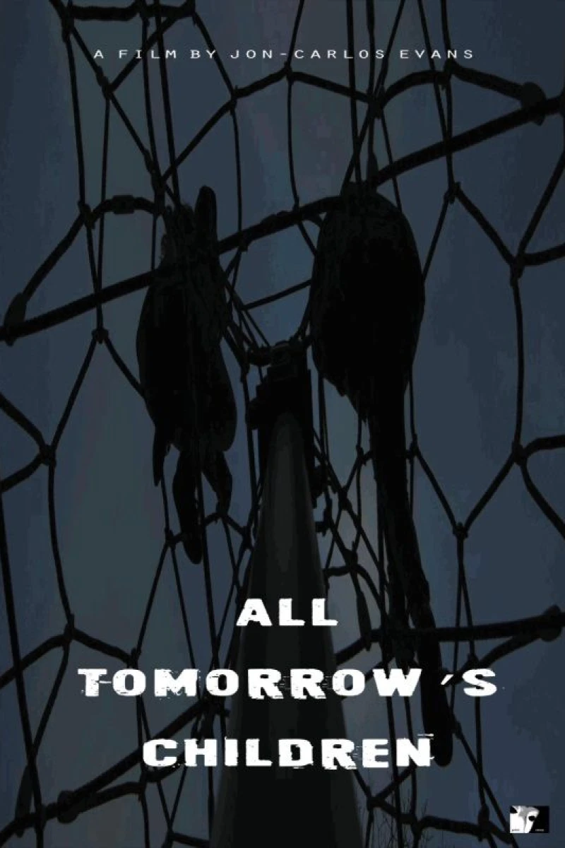 All Tomorrow's Children Juliste