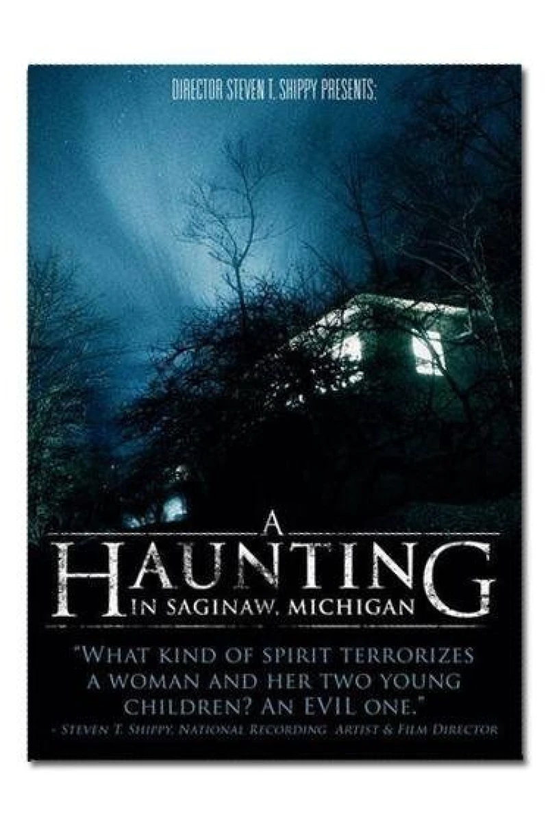 A Haunting in Saginaw, Michigan Juliste