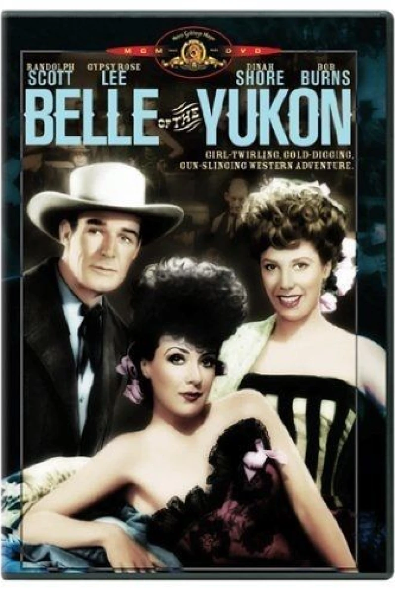 Belle of the Yukon Juliste